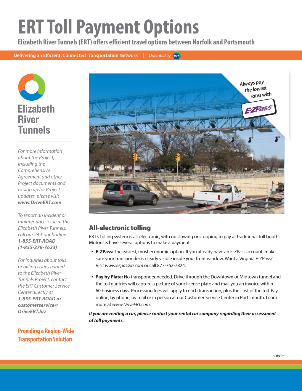 ERT Toll Payment Options Elizabeth River Tunnels (ERT) Offers Efficient Travel Options Between Norfolk and Portsmouth