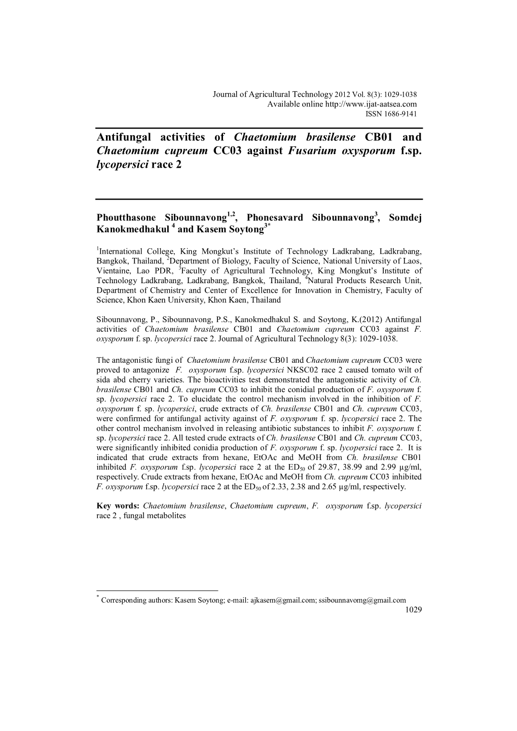 Antifungal Activities of Chaetomium Brasilense CB01 and Chaetomium Cupreum CC03 Against Fusarium Oxysporum F.Sp. Lycopersici Race 2