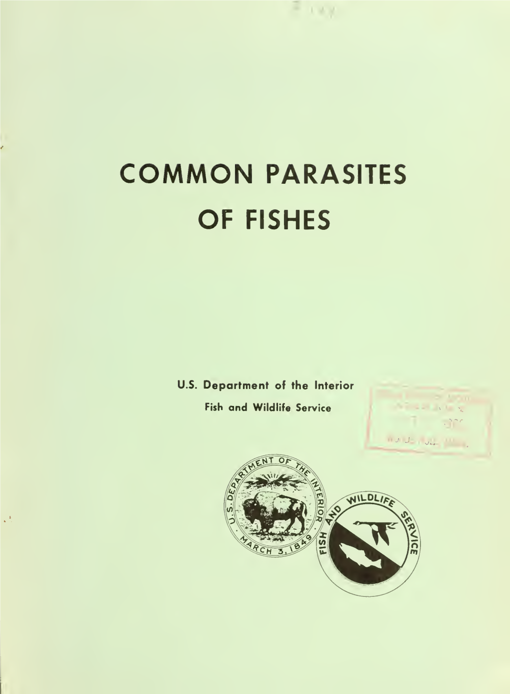 Circular 144. Common Parasites of Fishes