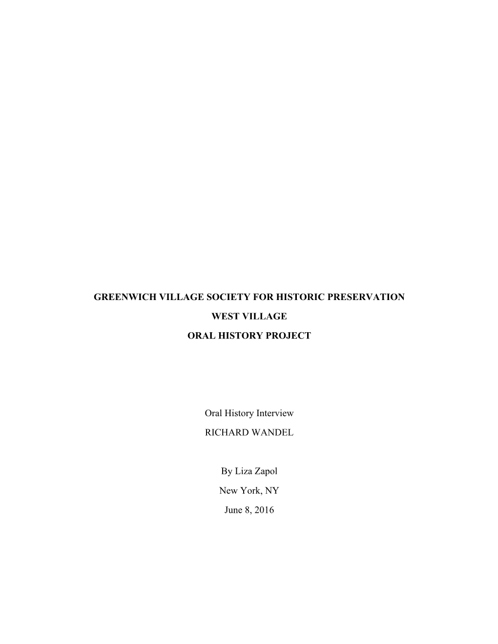 Greenwich Village Society for Historic Preservation West Village Oral History Project