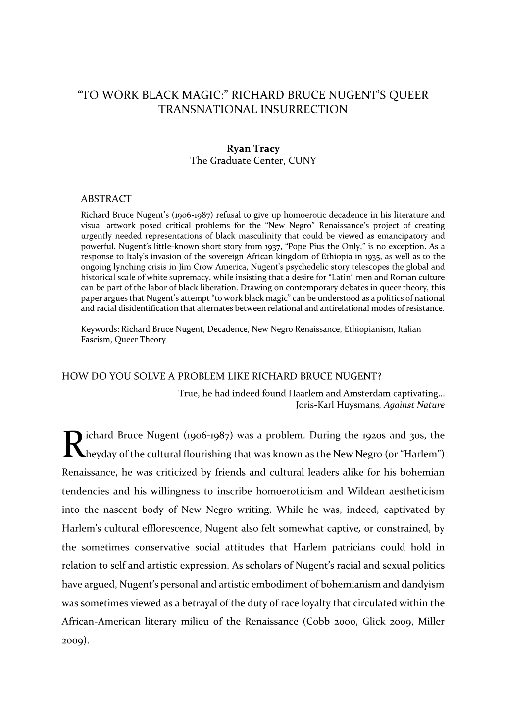 “To Work Black Magic:” Richard Bruce Nugent's Queer Transnational Insurrection