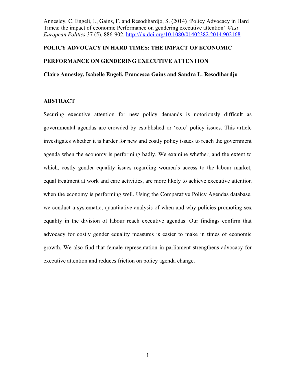 What Are the Determinants of Gender Equality Agendas: Testing Competing Claims in Three