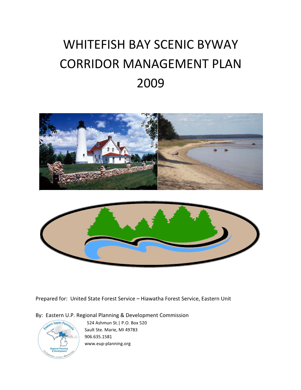 Whitefish Bay Scenic Byway Corridor Management Plan 2009