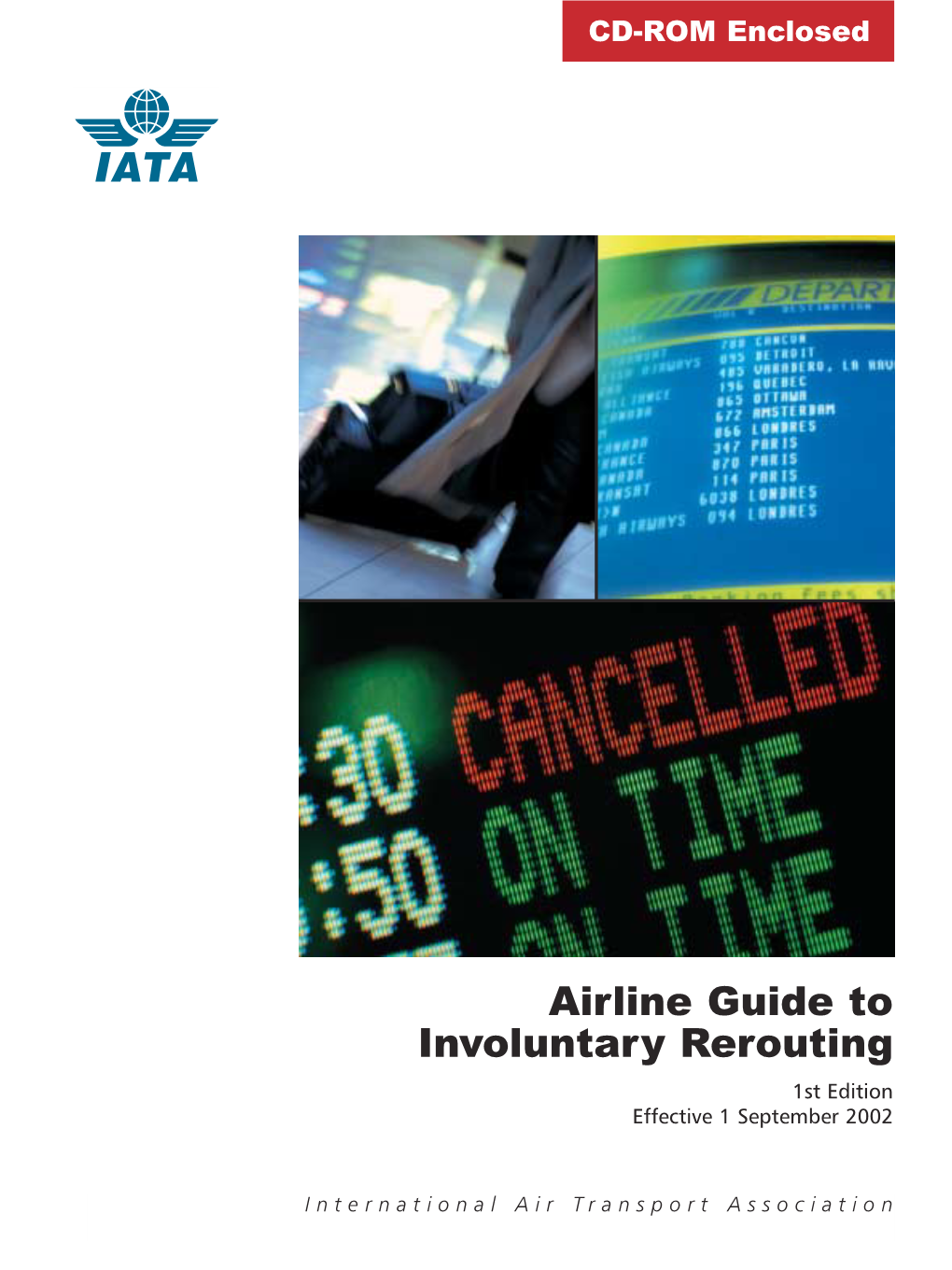 Airline Guide to Involuntary Rerouting Manual