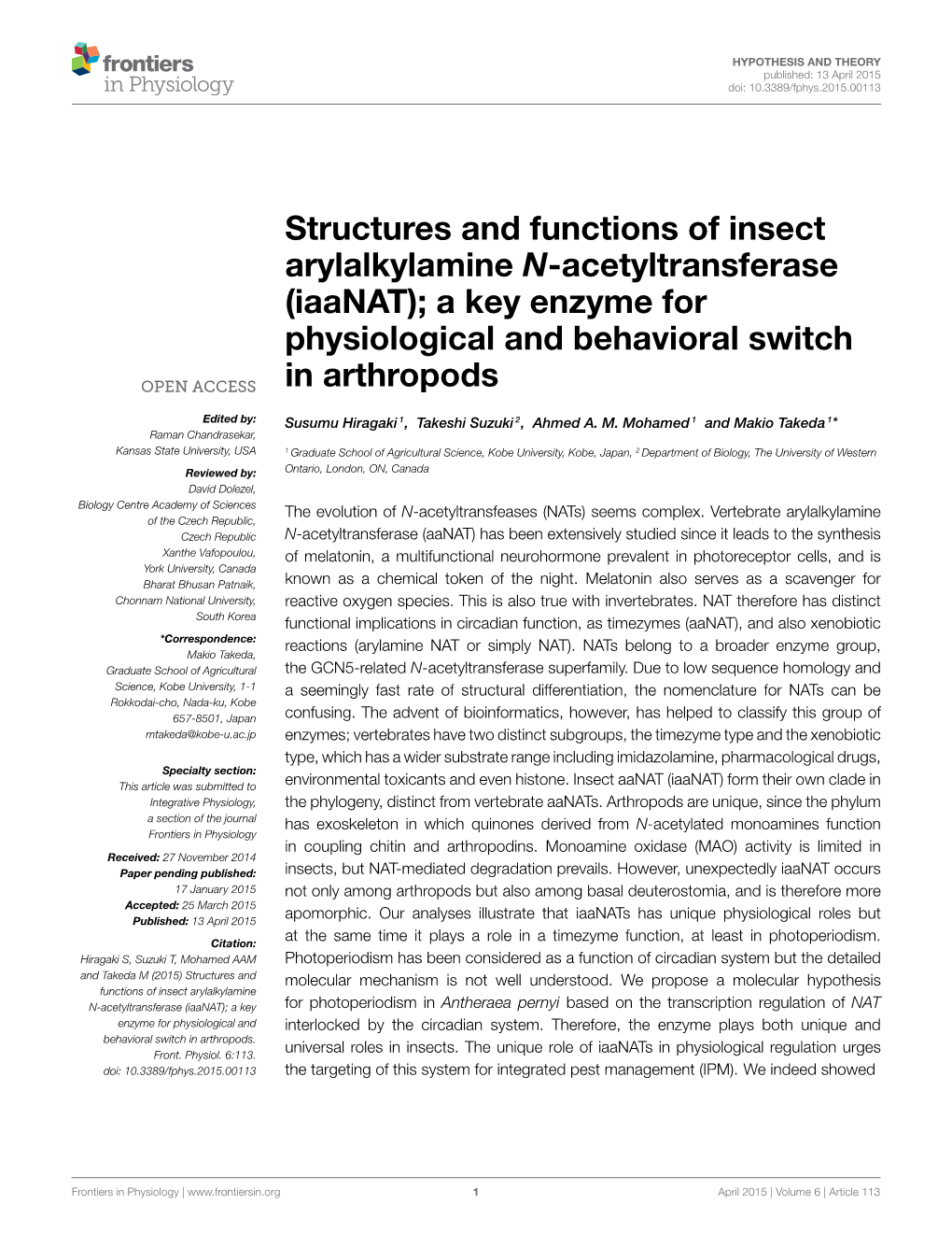 Structures and Functions of Insect Arylalkylamine N-Acetyltransferase (Iaanat); a Key Enzyme for Physiological and Behavioral Switch in Arthropods