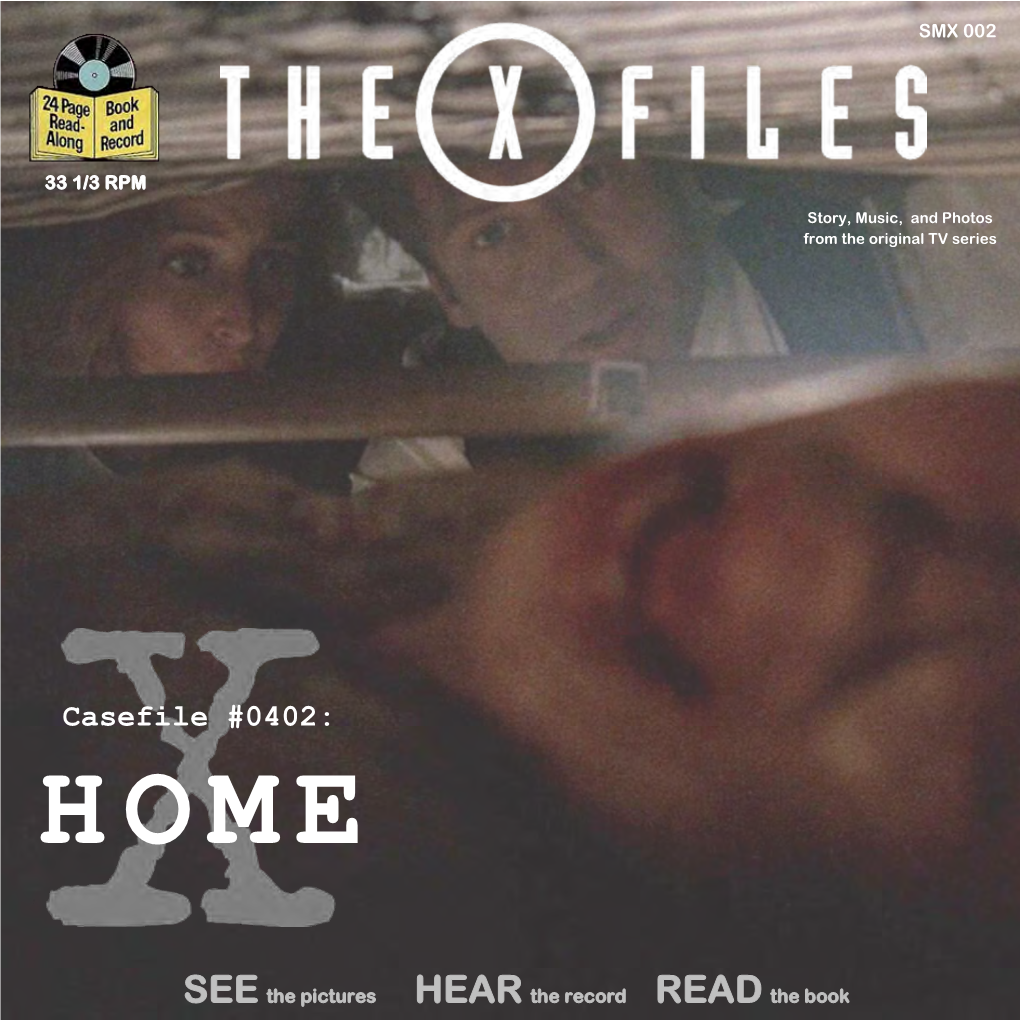 Casefile #0402: HOME