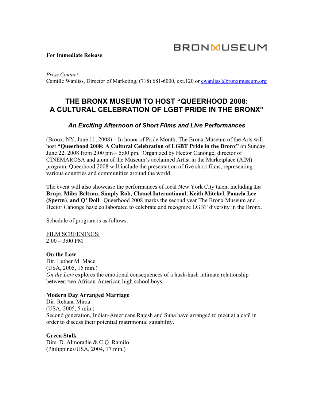 The Bronx Museum to Host “Queerhood 2008: a Cultural Celebration of Lgbt Pride in the Bronx”