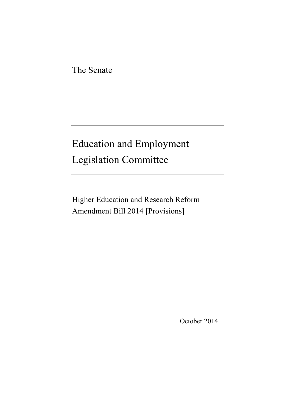 Report: Higher Education and Research Reform Amendment Bill 2014