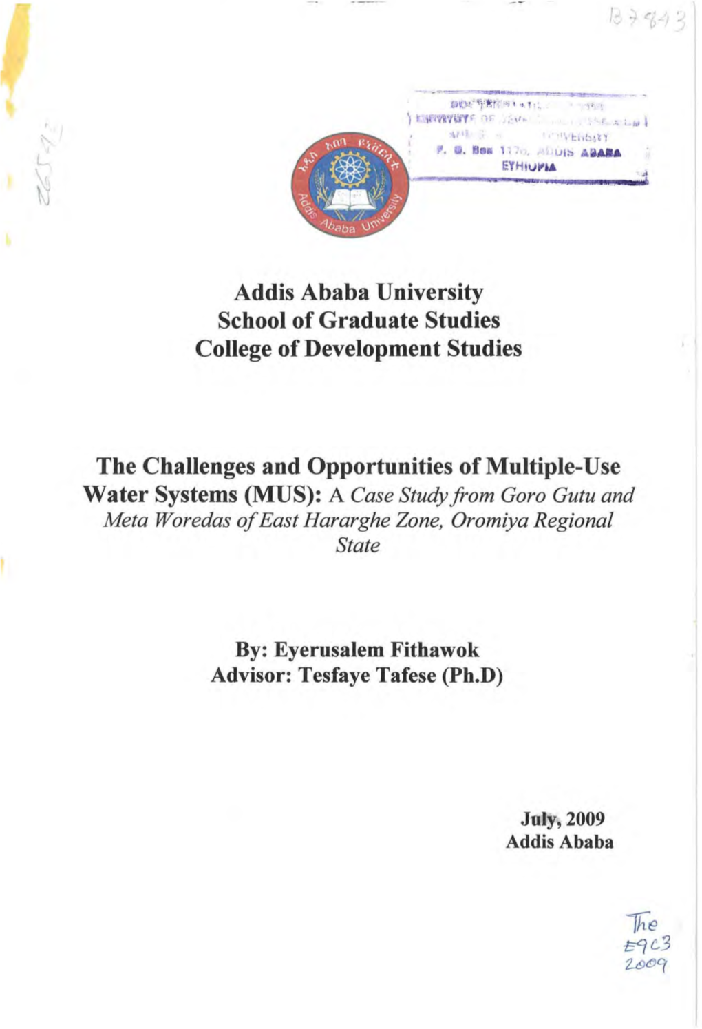 Addis Ababa University School of Graduate Studies College of Development Studies , I
