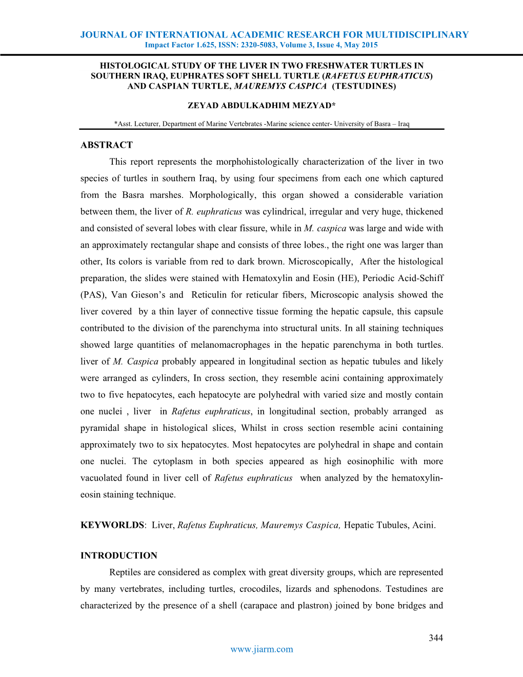 JOURNAL of INTERNATIONAL ACADEMIC RESEARCH for MULTIDISCIPLINARY Impact Factor 1.625, ISSN: 2320-5083, Volume 3, Issue 4, May 2015