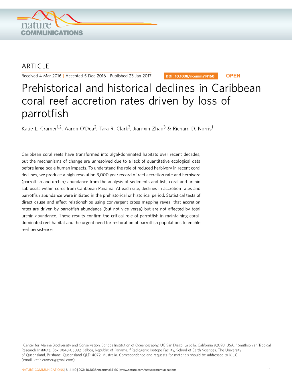 Prehistorical and Historical Declines in Caribbean Coral Reef Accretion Rates Driven by Loss of Parrotfish