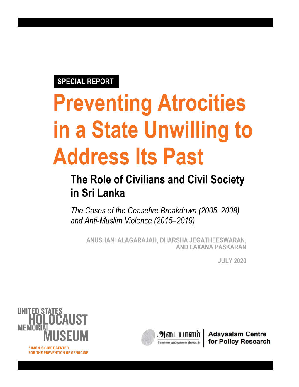 Preventing Atrocities in a State Unwilling to Address Its Past