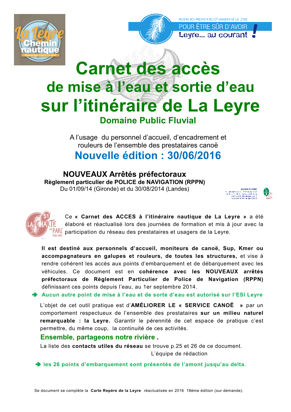 Carnet Des Accès Sur L'itinéraire De La Leyre