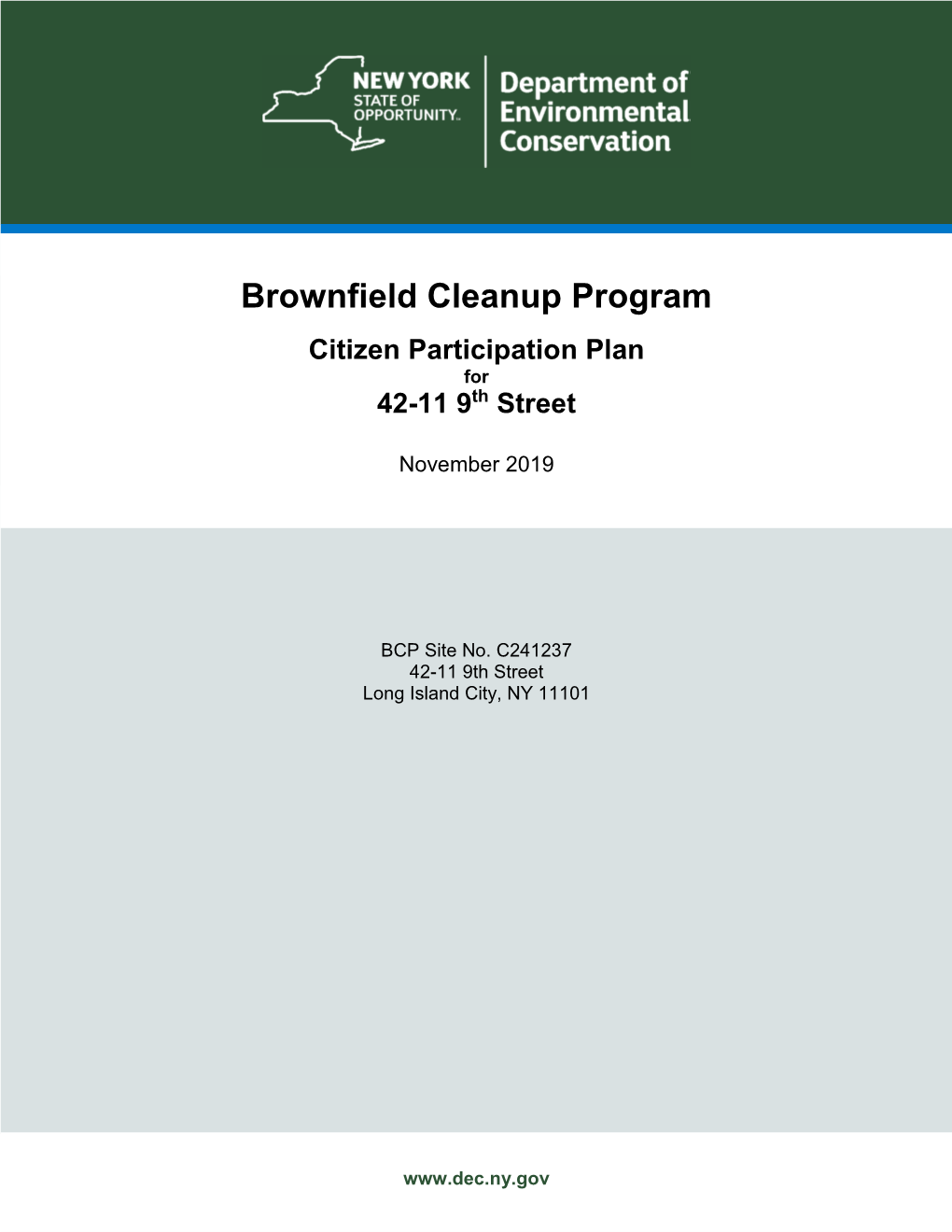 Brownfield Cleanup Program Citizen Participation Plan for 42-11 9 Th Street