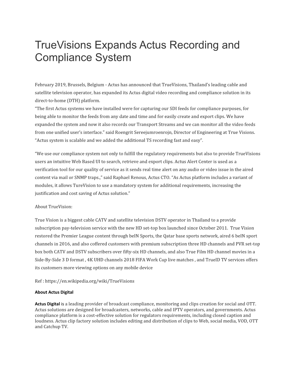 Truevisions Expands Actus Recording and Compliance System