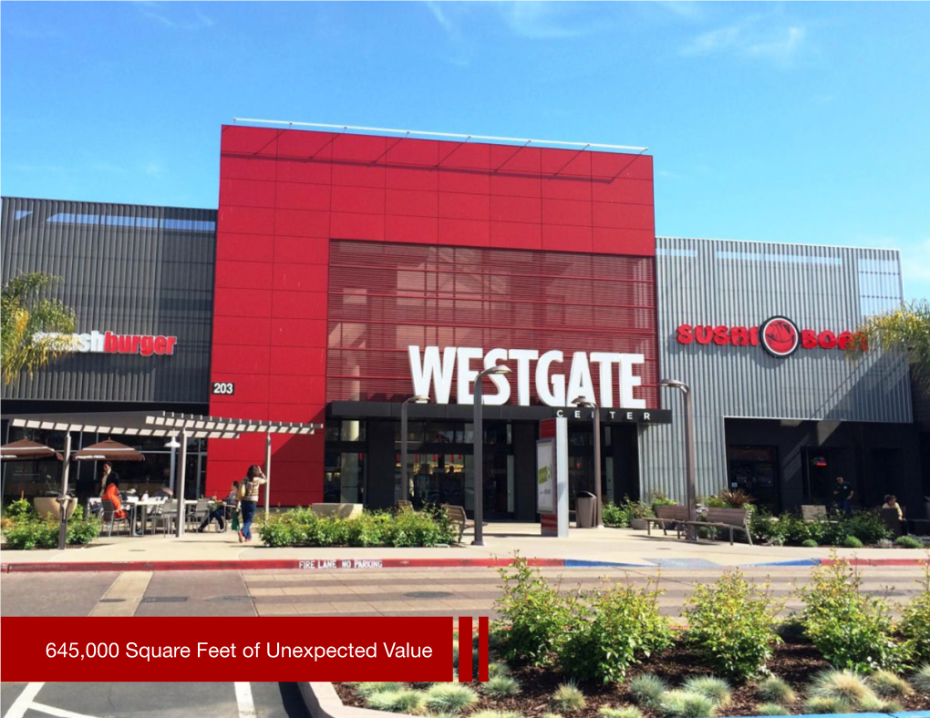 645,000 Square Feet of Unexpected Value the LOCATION for YOUR OUTLET RETAIL BUSINESS