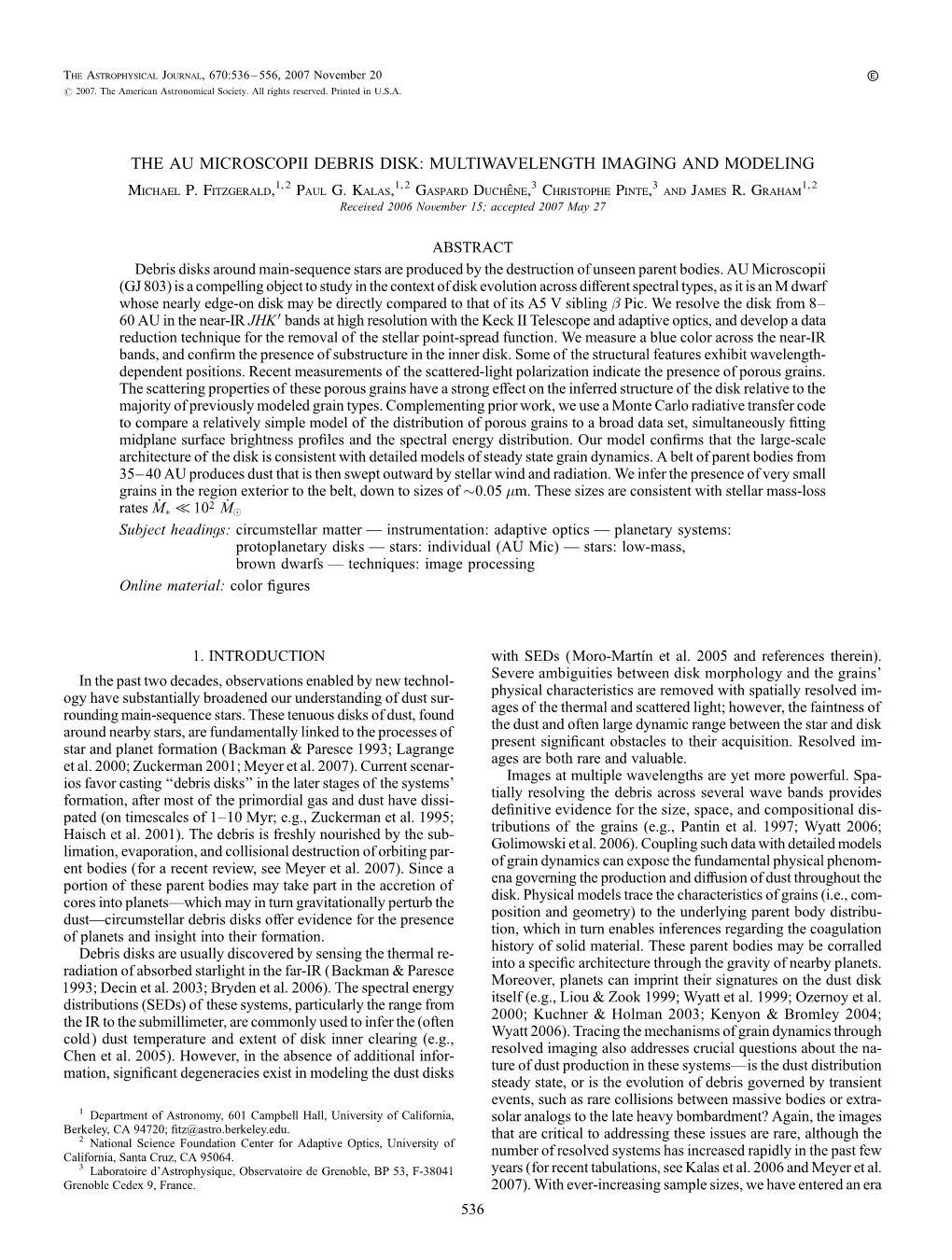 THE AU MICROSCOPII DEBRIS DISK: MULTIWAVELENGTH IMAGING and MODELING Michael P