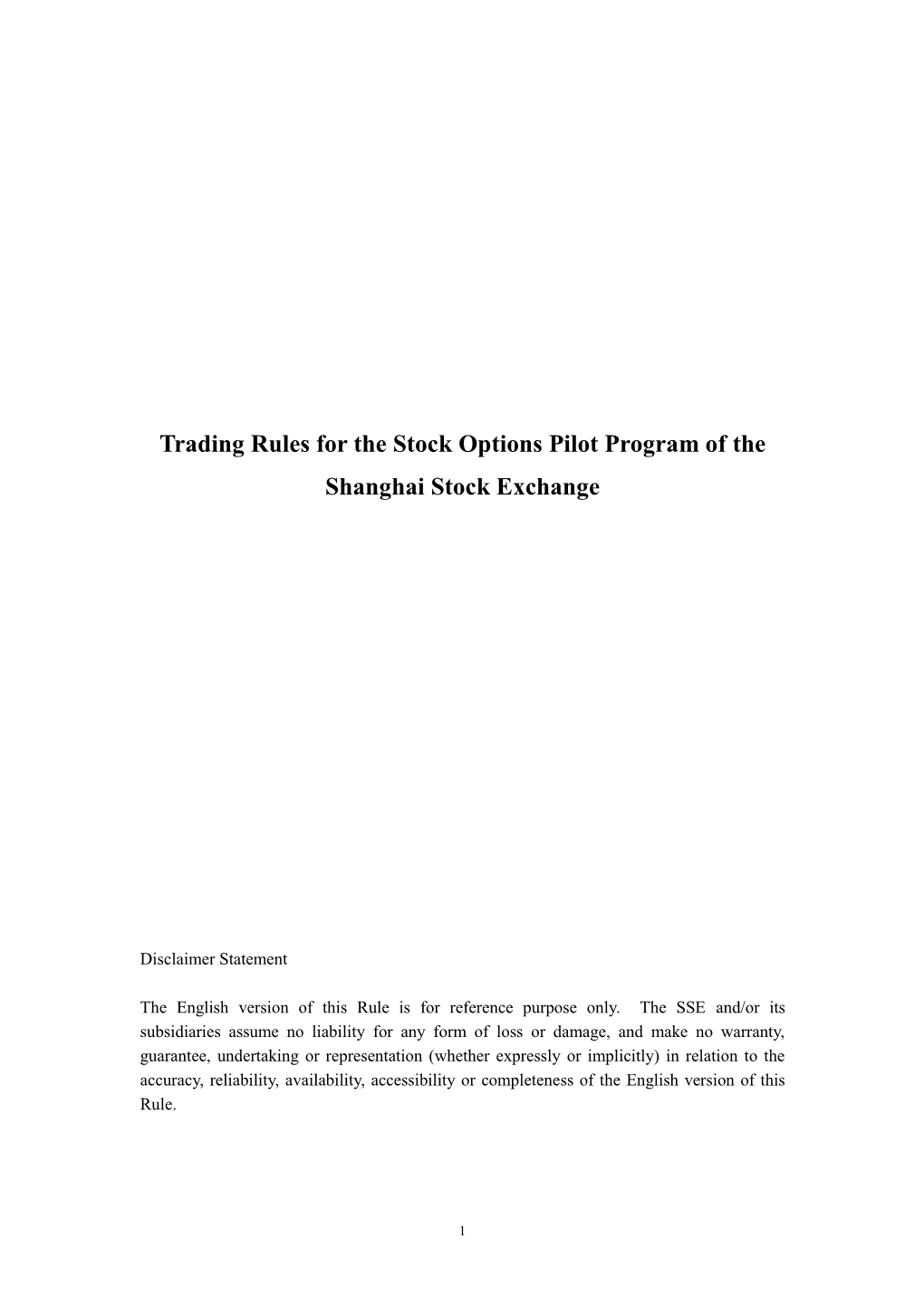 Trading Rules for the Stock Options Pilot Program of the Shanghai Stock Exchange