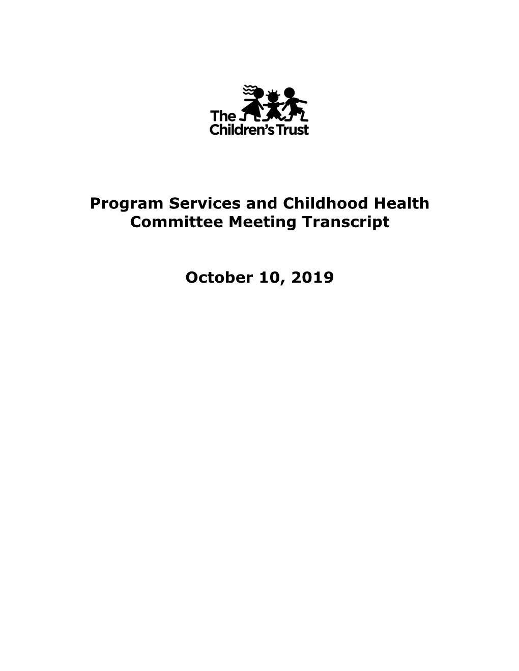 Program Services and Childhood Health Committee Meeting Transcript