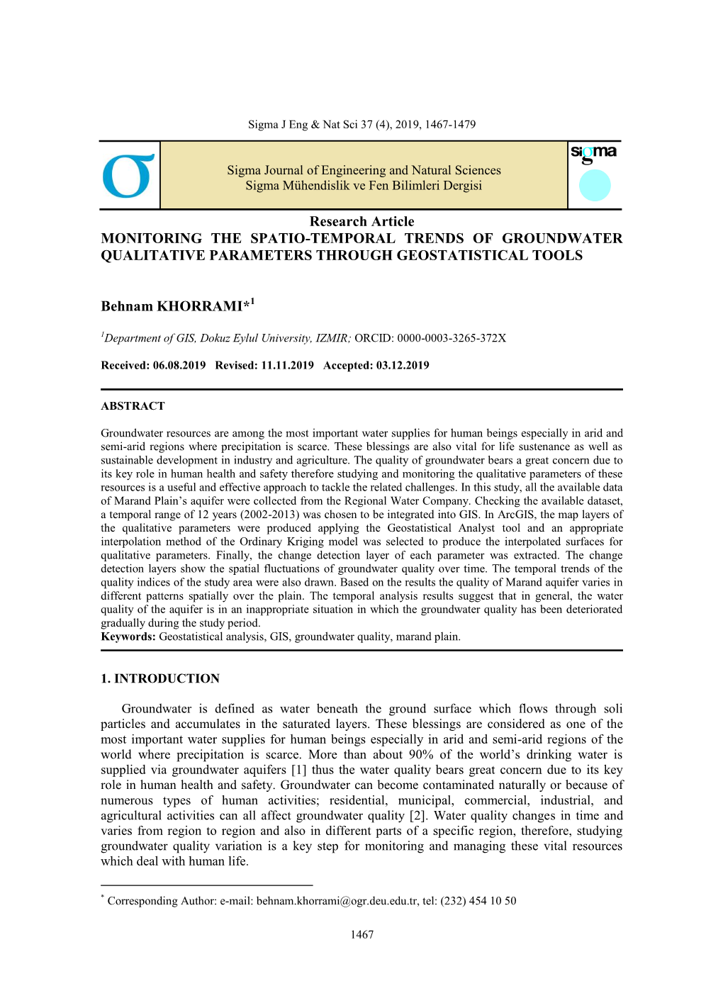 Research Article MONITORING the SPATIO-TEMPORAL TRENDS of GROUNDWATER QUALITATIVE PARAMETERS THROUGH GEOSTATISTICAL TOOLS