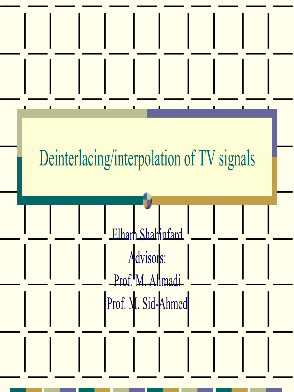 Deinterlacing/Interpolation of TV Signals