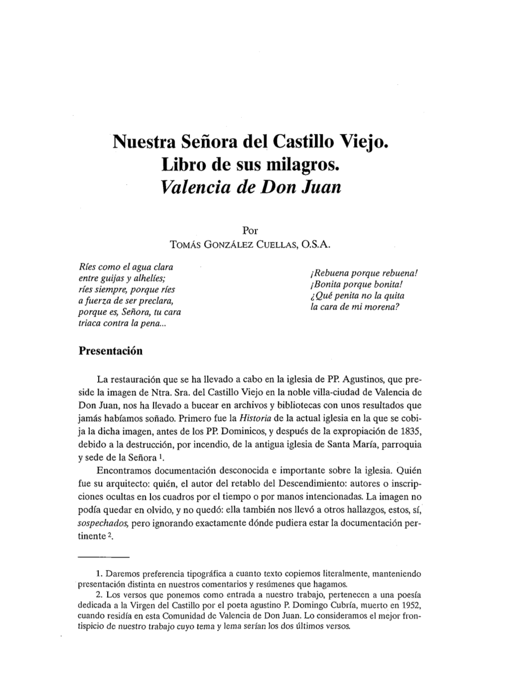 Nuestra Señora Del Castillo Viejo. Libro De Sus Milagros. Valencia De Don Juan