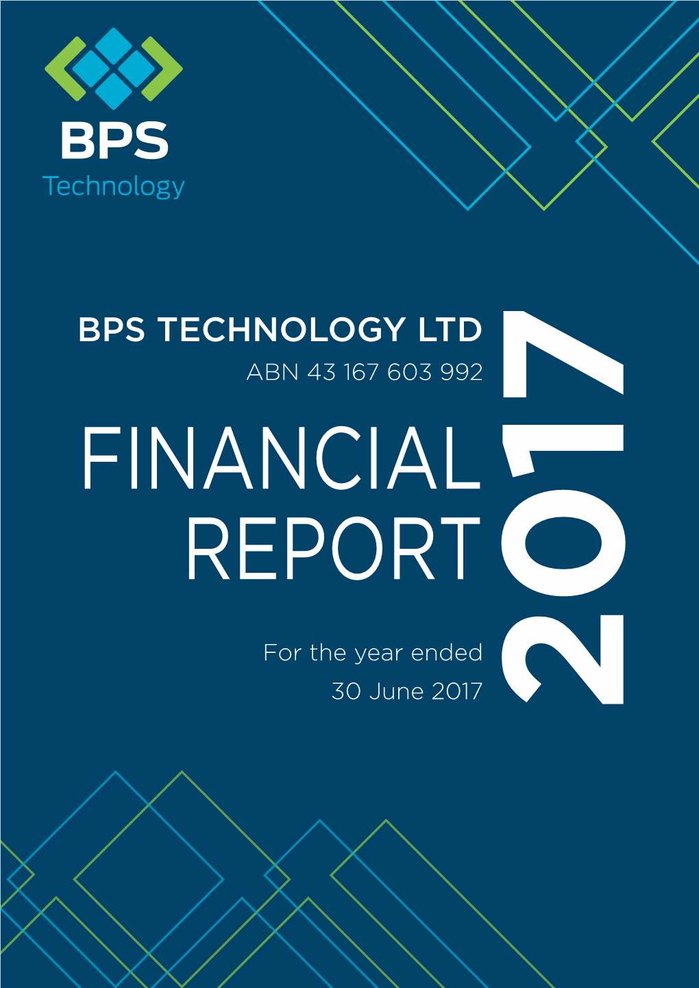 Bps Technology Ltd Abn 43 167 603 992 Financial Report