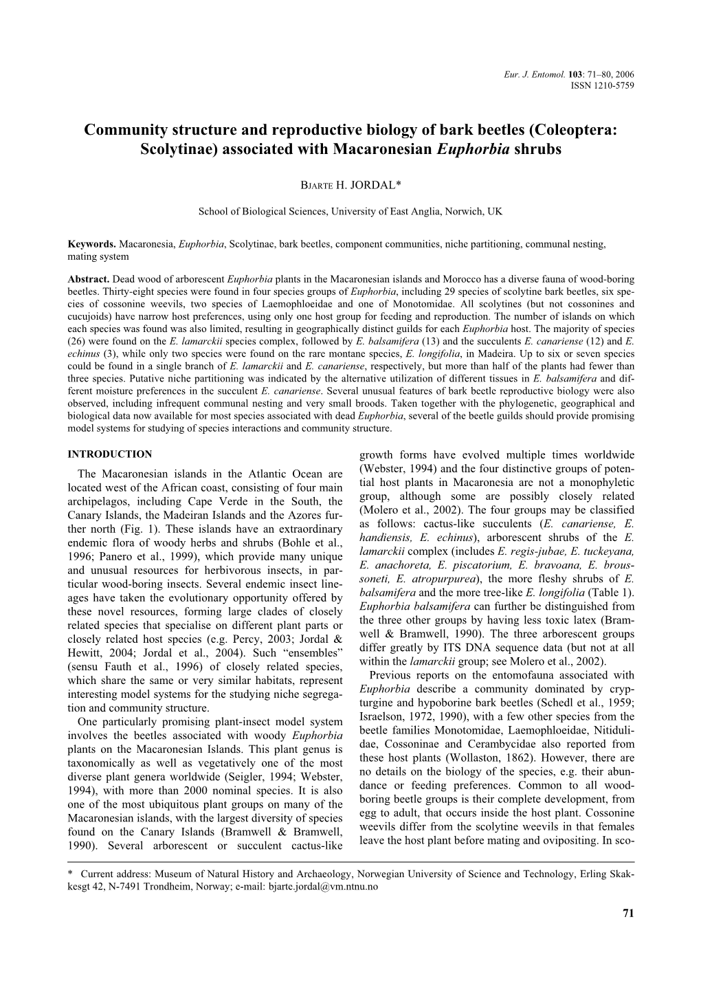 Community Structure and Reproductive Biology of Bark Beetles (Coleoptera: Scolytinae) Associated with Macaronesian Euphorbia Shrubs