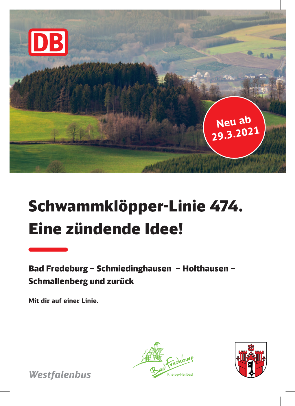 Schwammklöpper-Linie 474. Eine Zündende Idee!