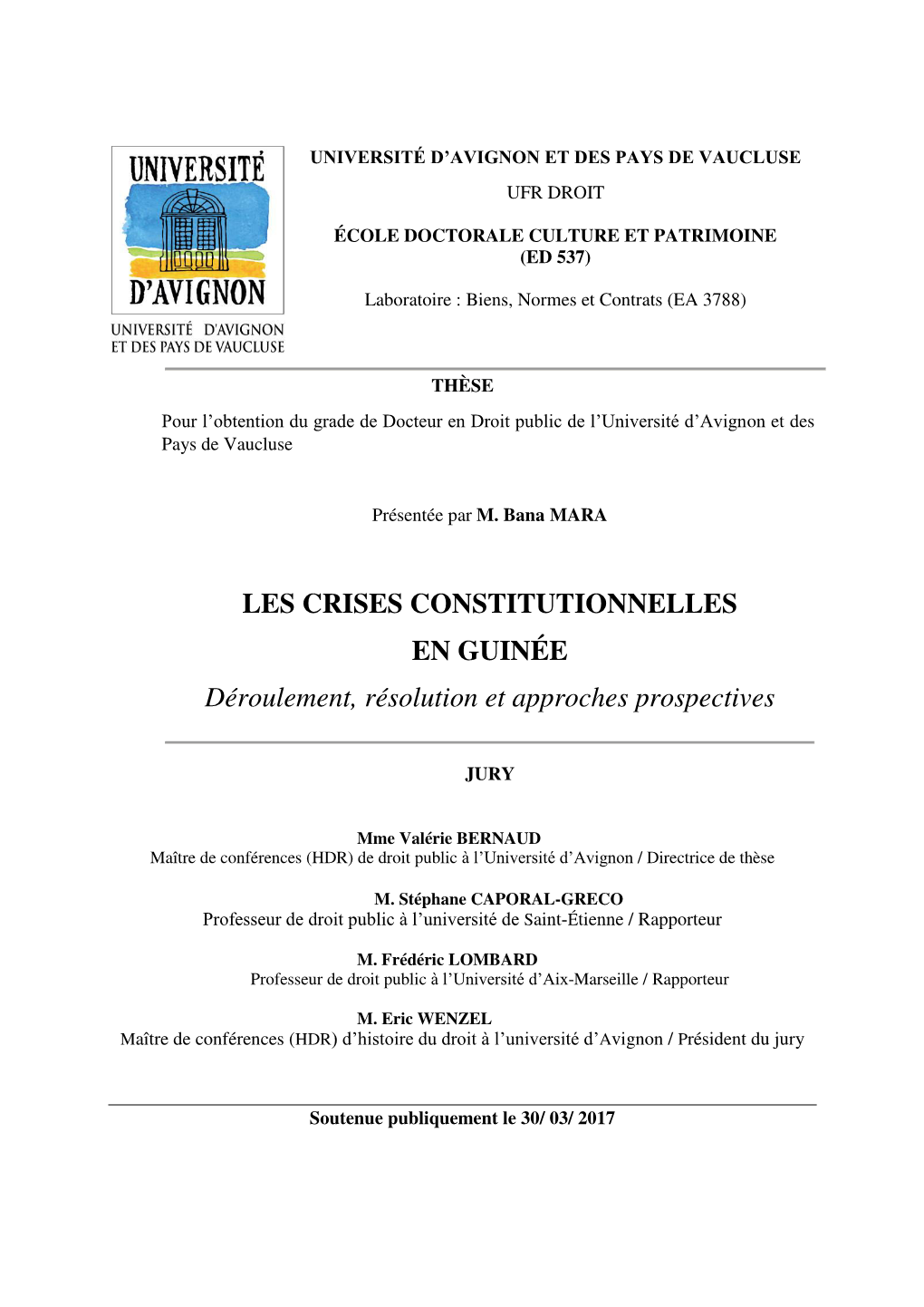 LES CRISES CONSTITUTIONNELLES EN GUINÉE Déroulement, Résolution Et Approches Prospectives