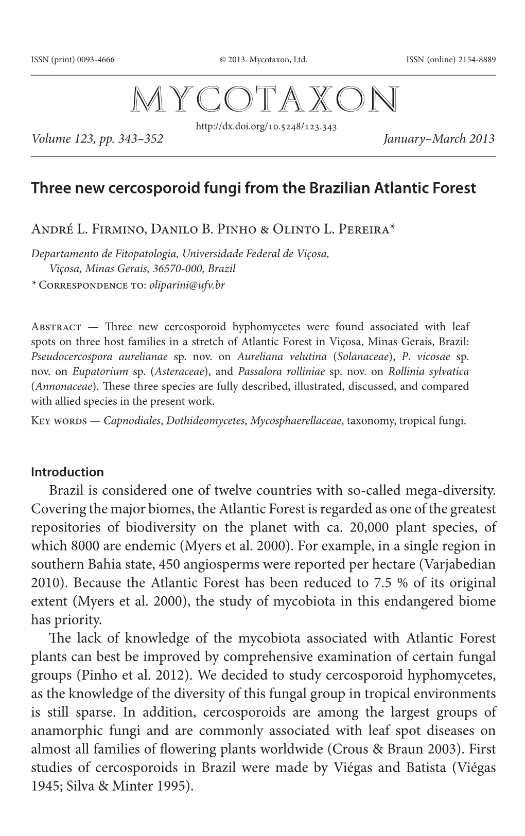 Three New Cercosporoid Fungi from the Brazilian Atlantic Forest