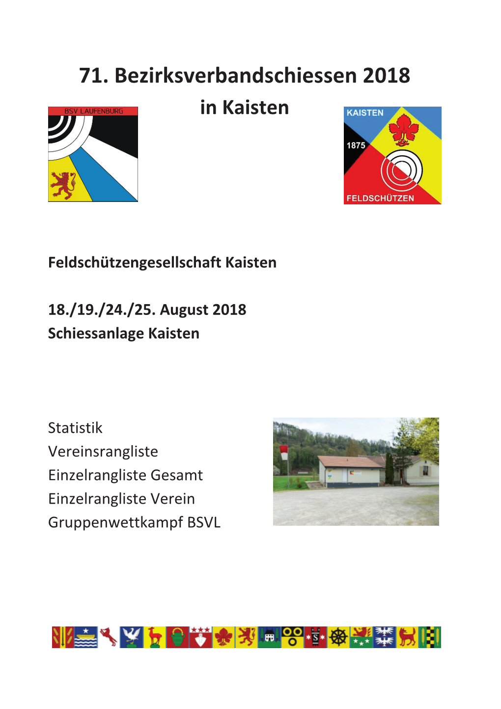 71. Bezirksverbandschiessen 2018 in Kaisten