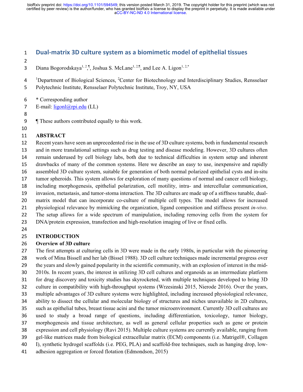 Dual-Matrix 3D Culture System As a Biomimetic Model of Epithelial Tissues 2 3 Diana Bogorodskaya1, 2,¶, Joshua S