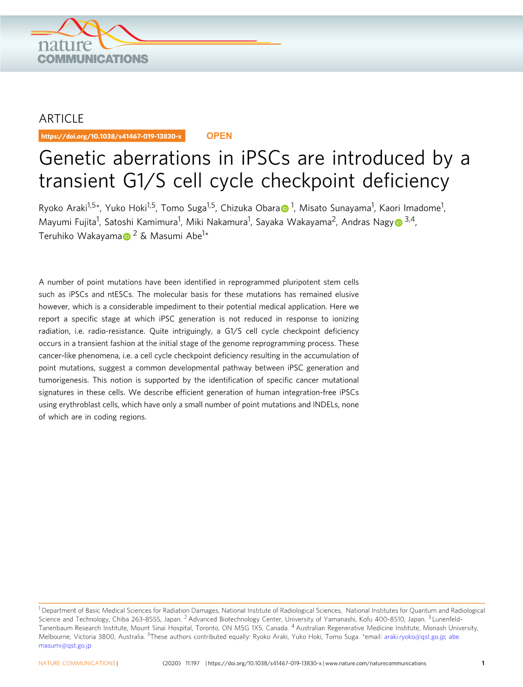 Genetic Aberrations in Ipscs Are Introduced by a Transient G1/S Cell Cycle Checkpoint Deﬁciency