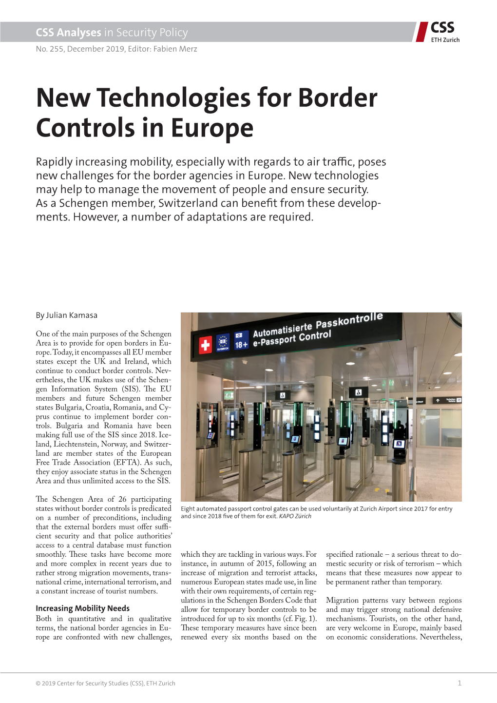 New Technologies for Border Controls in Europe