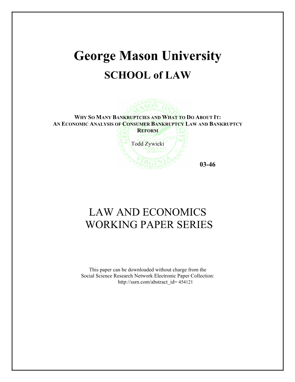 An Economic Analysis of Consumer Bankruptcy Law and Bankruptcy Reform