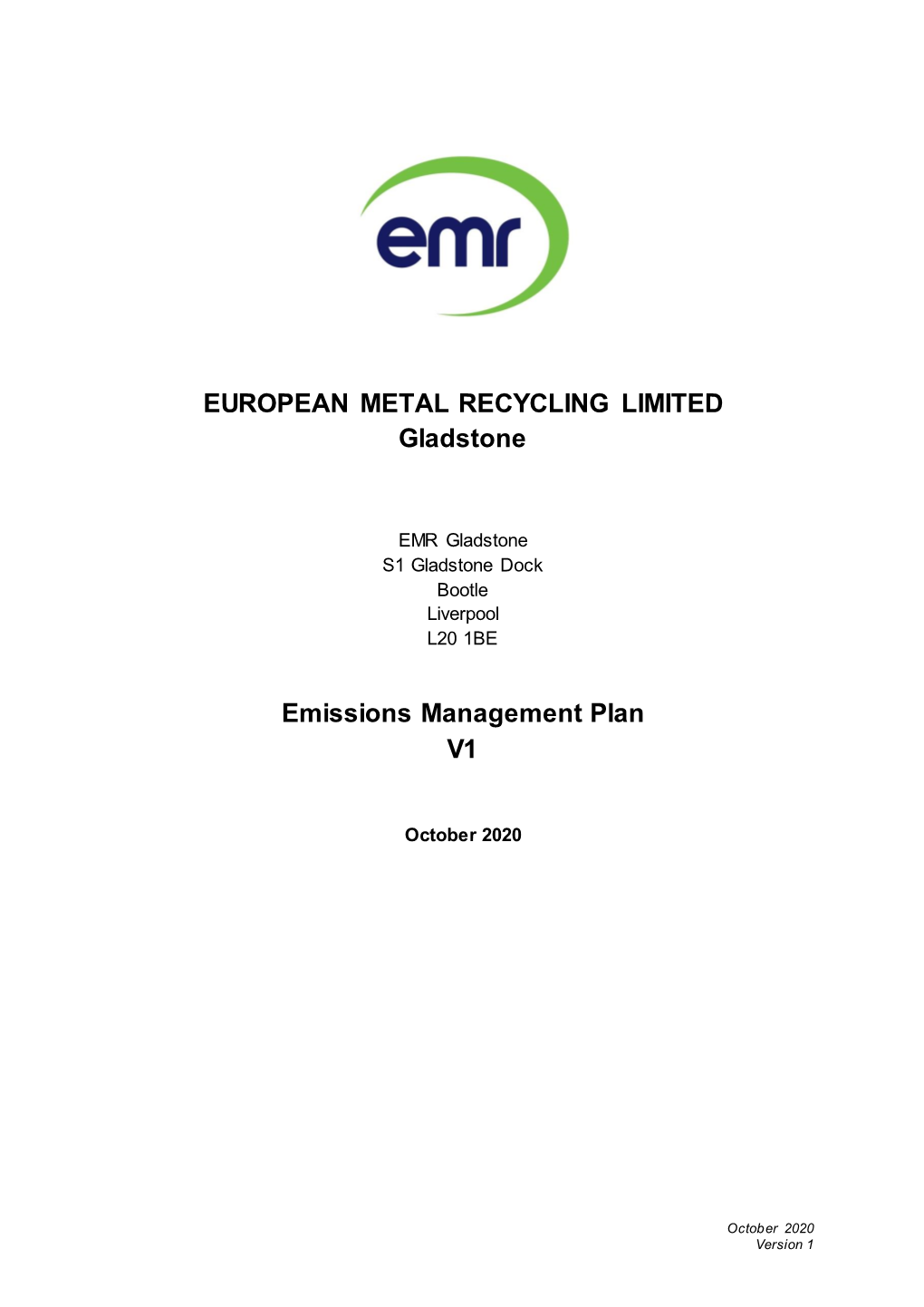 EUROPEAN METAL RECYCLING LIMITED Gladstone Emissions