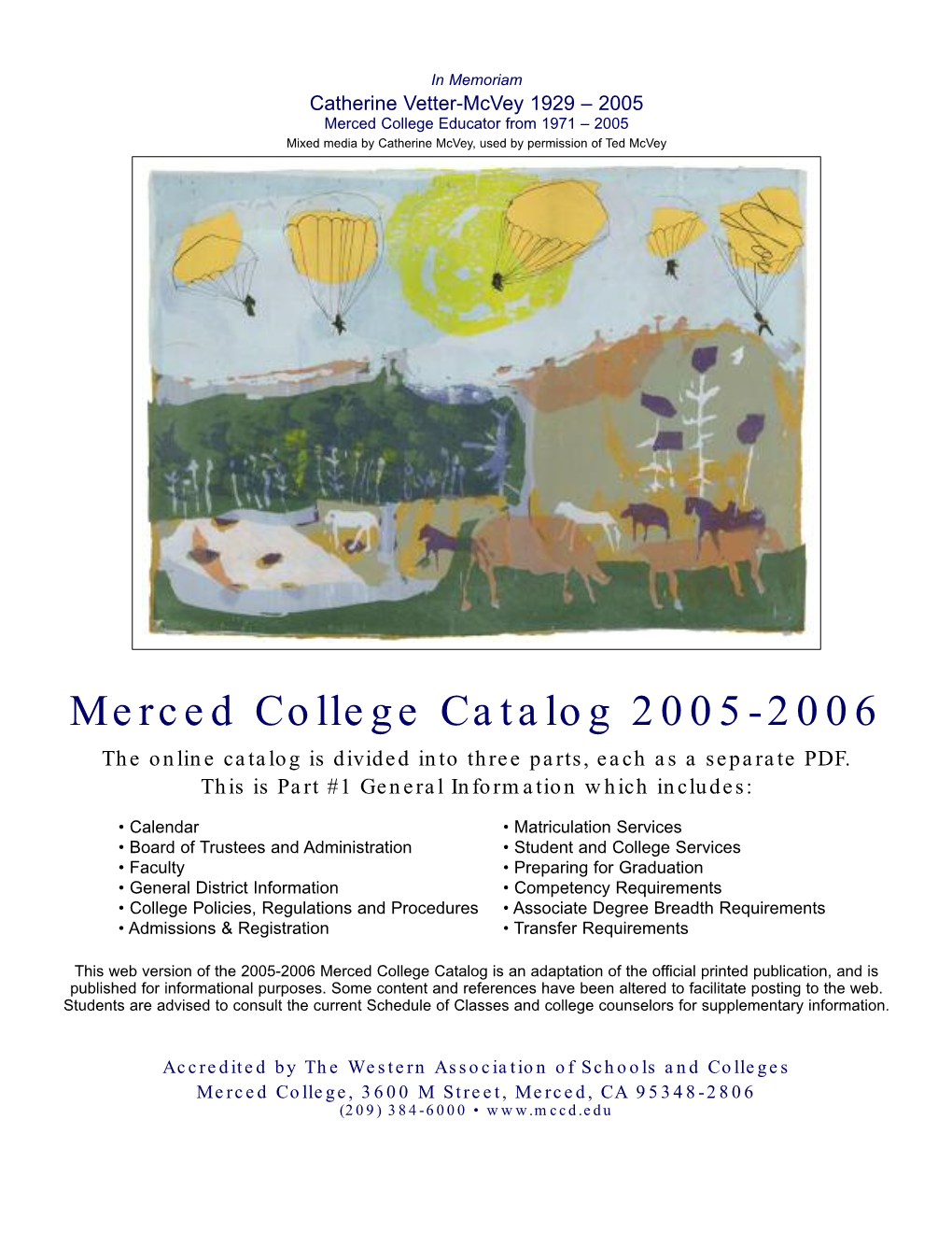 Merced College 2005-2006 Catalog