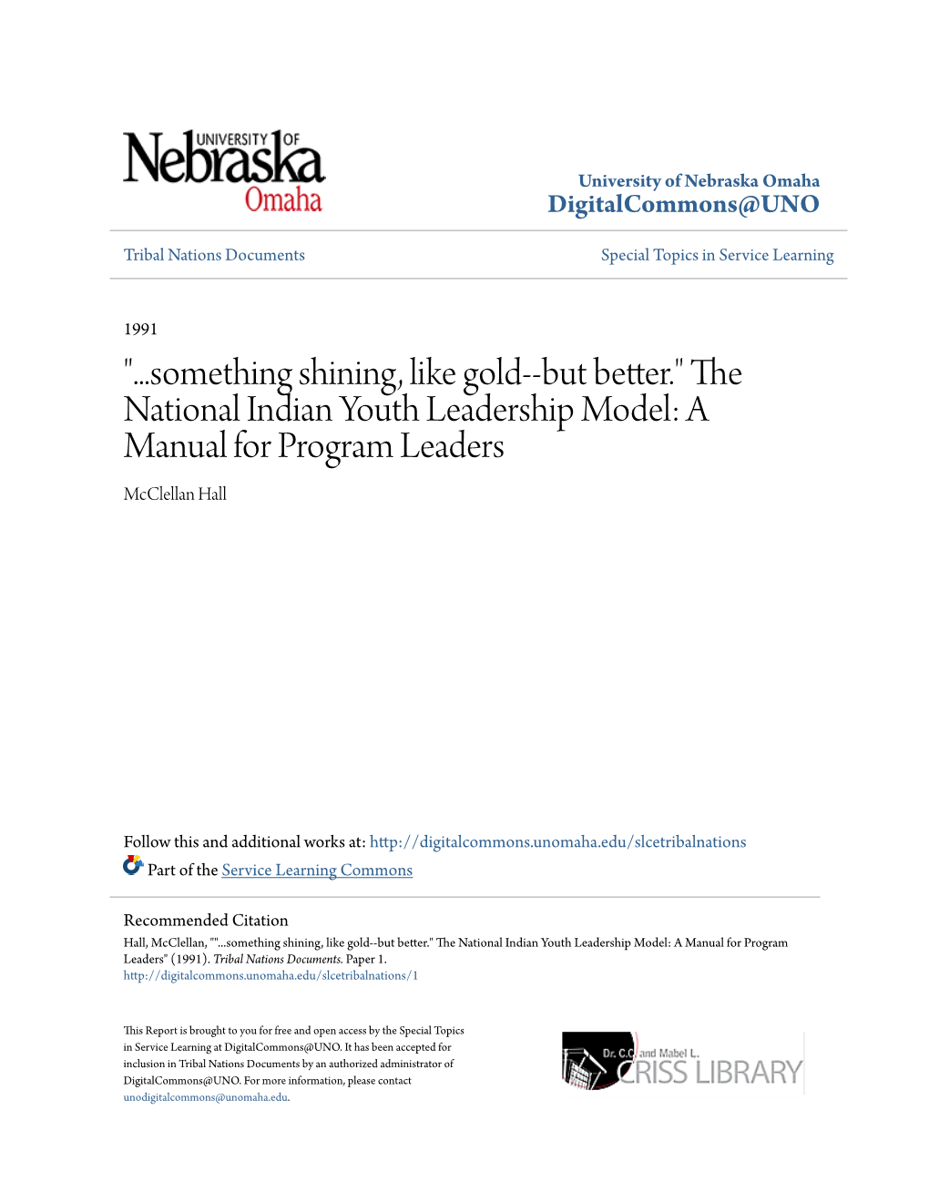 The National Indian Youth Leadership Model: a Manual for Program Leaders Mcclellan Hall