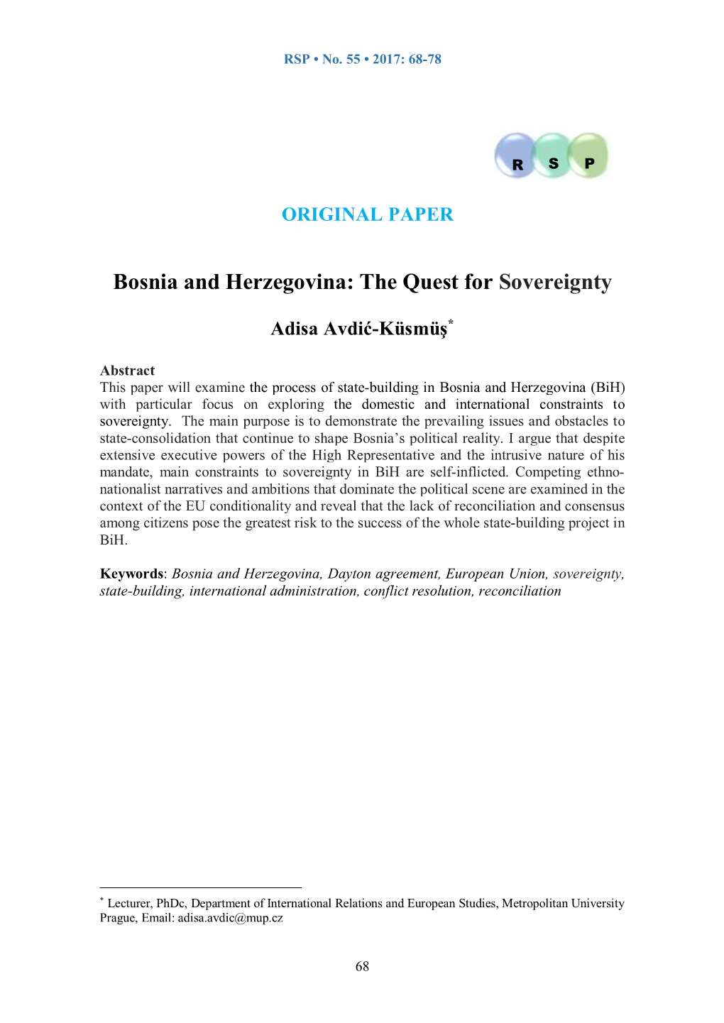 Bosnia and Herzegovina: the Quest for Sovereignty