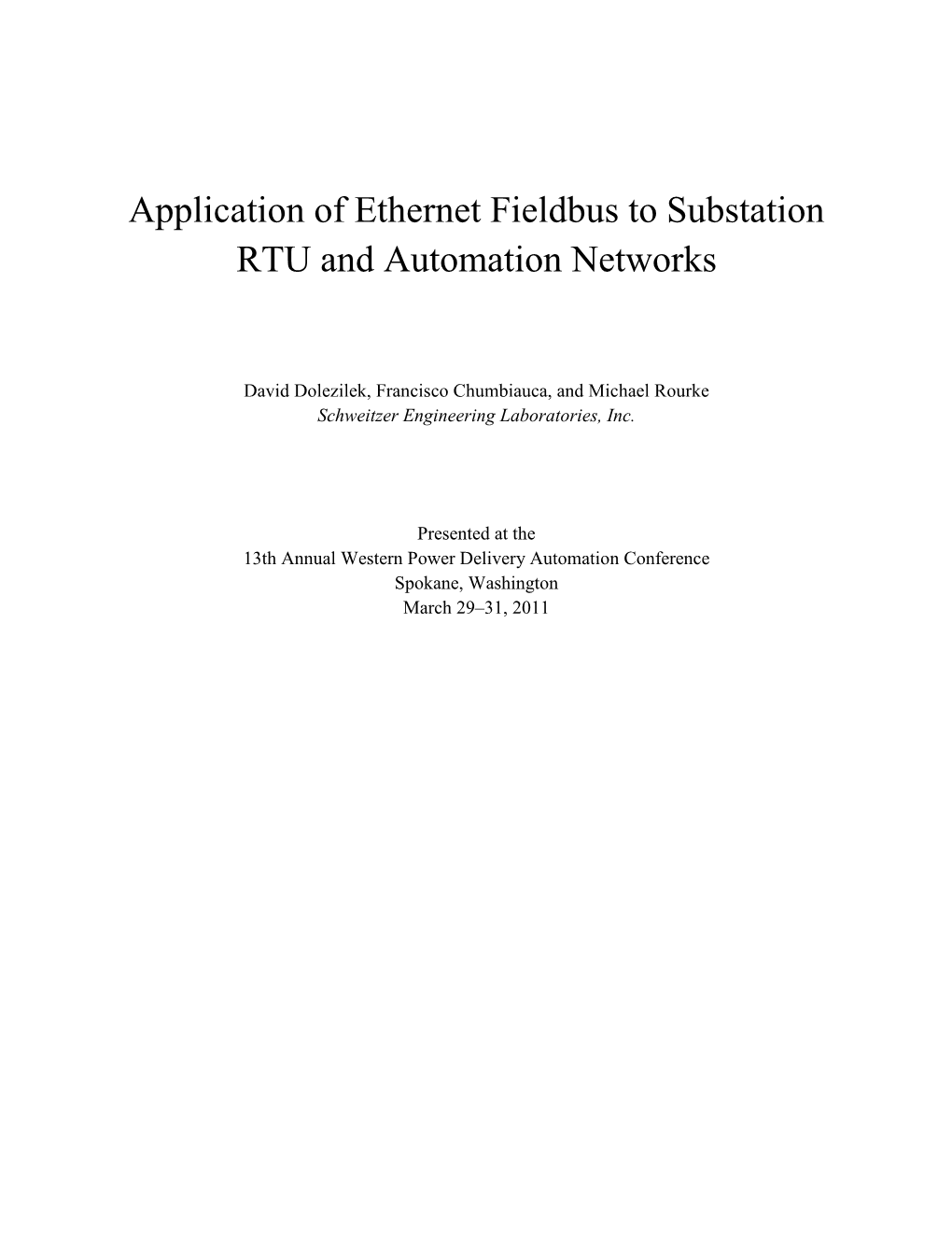 Application of Ethernet Fieldbus to Substation RTU and Automation Networks