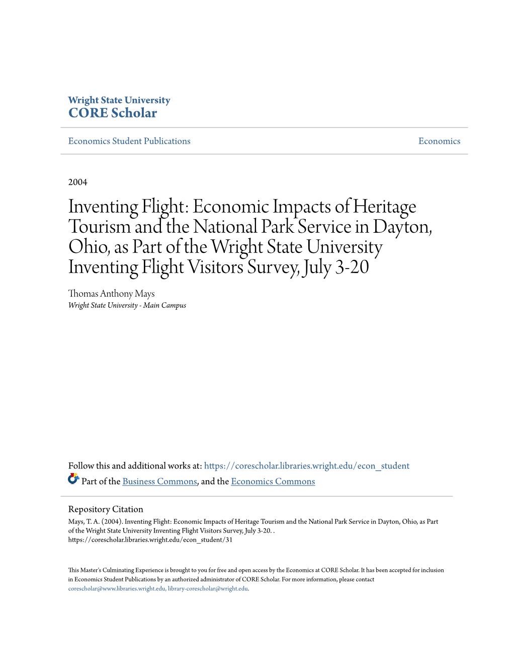 Inventing Flight: Economic Impacts of Heritage Tourism and the National Park Service in Dayton, Ohio, As Part of the Wright Stat