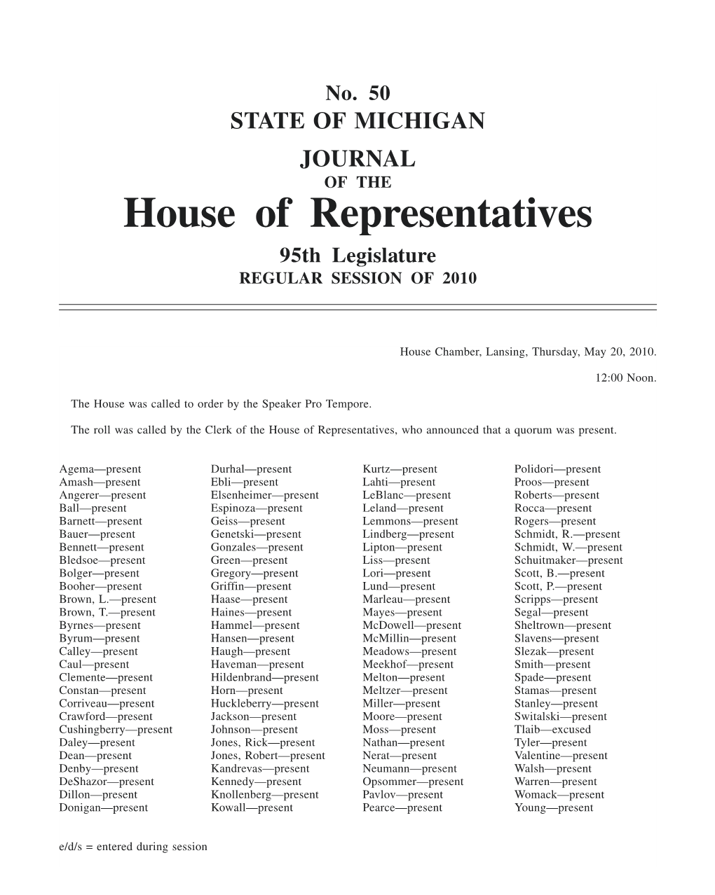House of Representatives 95Th Legislature REGULAR SESSION of 2010