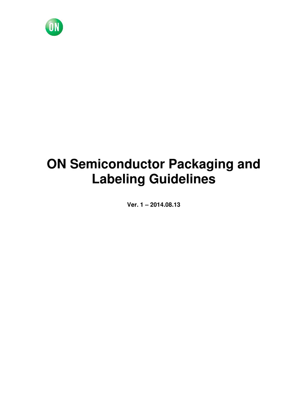 ON Semiconductor Packaging and Labeling Guidelines