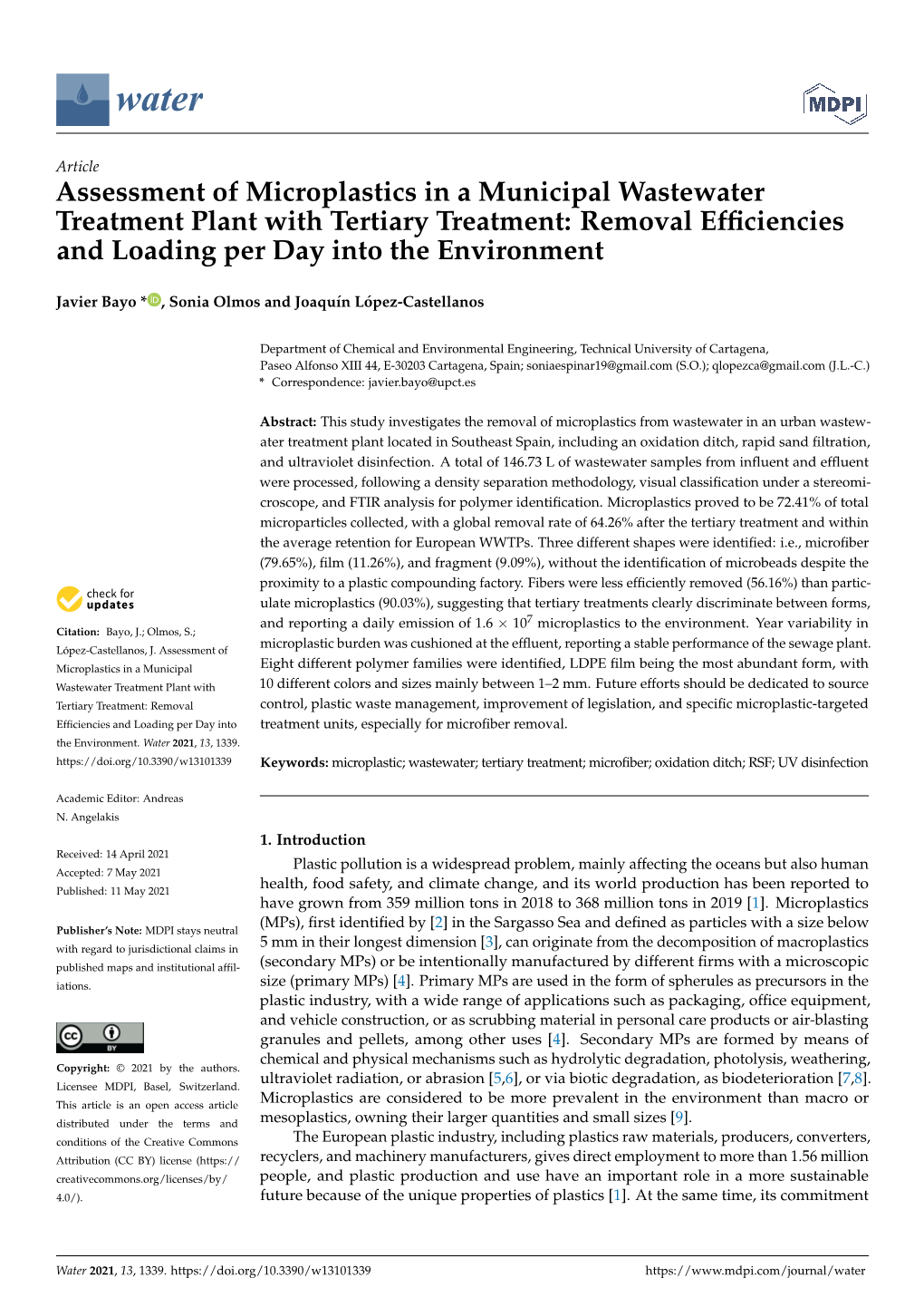 Assessment of Microplastics in a Municipal Wastewater Treatment Plant with Tertiary Treatment: Removal Efﬁciencies and Loading Per Day Into the Environment