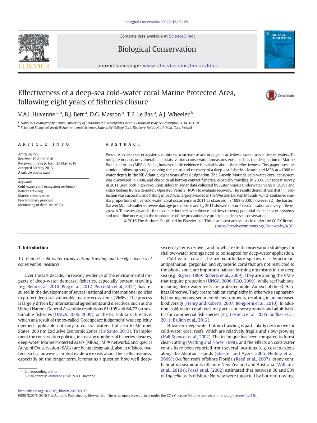 Effectiveness of a Deep-Sea Cold-Water Coral Marine Protected Area, Following Eight Years of Fisheries Closure