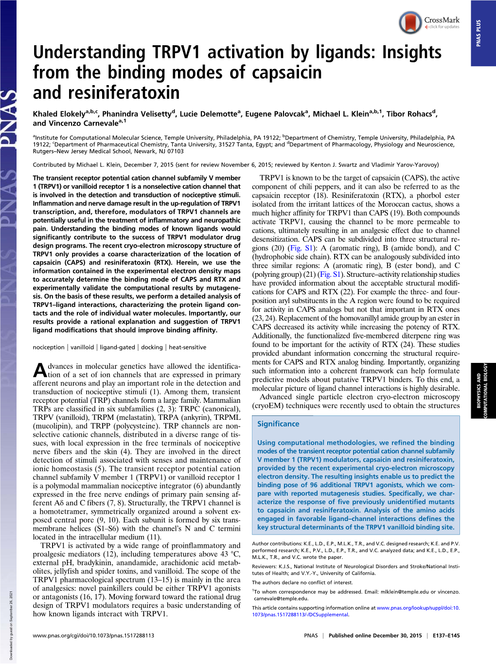 Understanding TRPV1 Activation by Ligands: Insights from the Binding