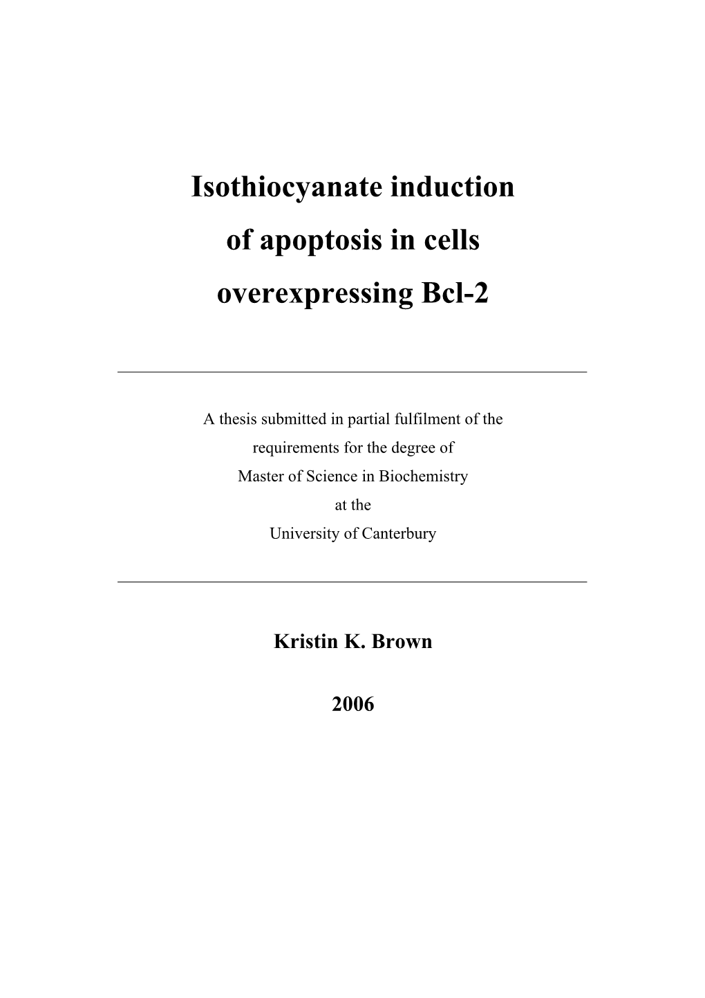 Isothiocyanate Induction of Apoptosis in Cells Overexpressing Bcl-2