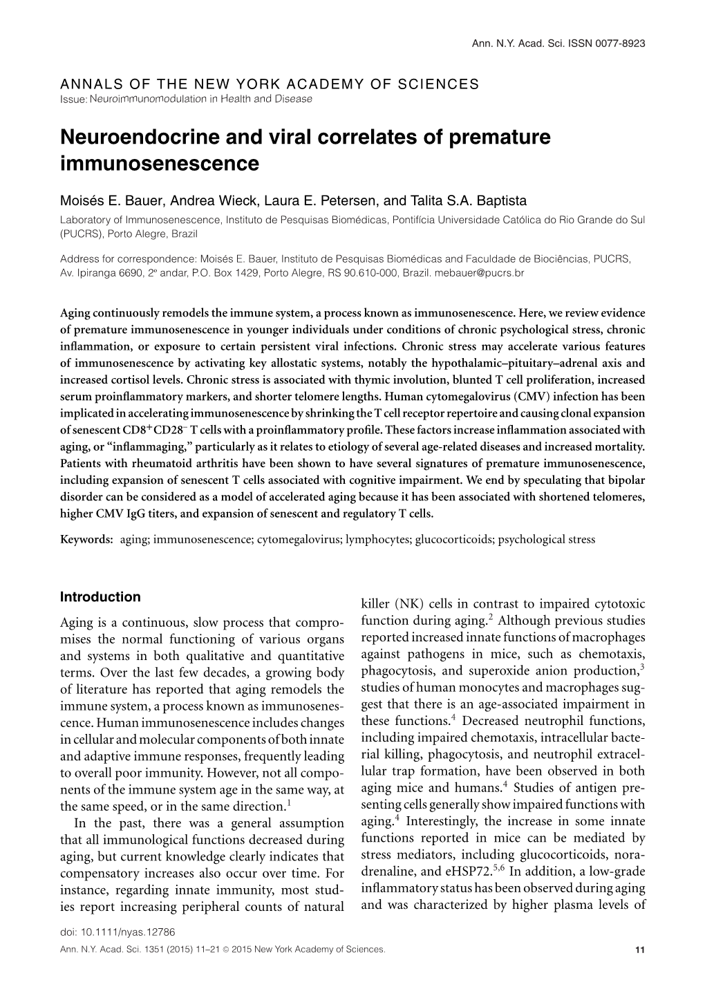 Neuroendocrine and Viral Correlates of Premature Immunosenescence