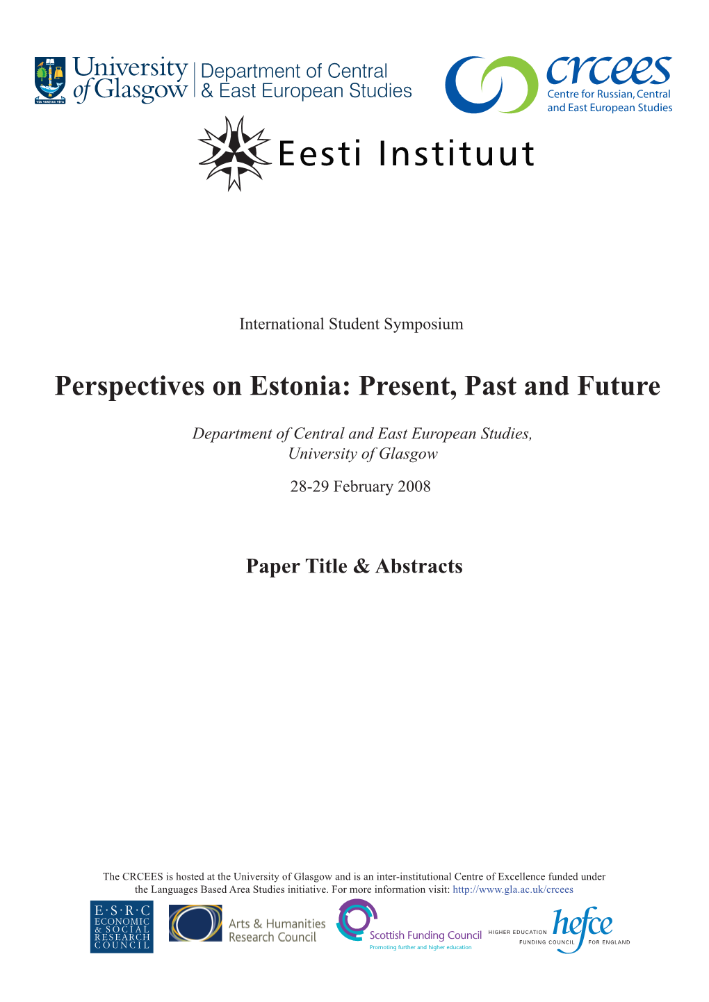 Perspectives on Estonia: Present, Past and Future